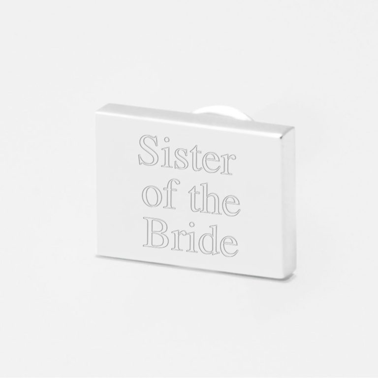 sister of the bride-Engraved-Lapel-Pin